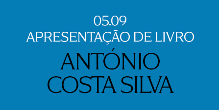 Apresentação do Novo Livro de António Costa Silva